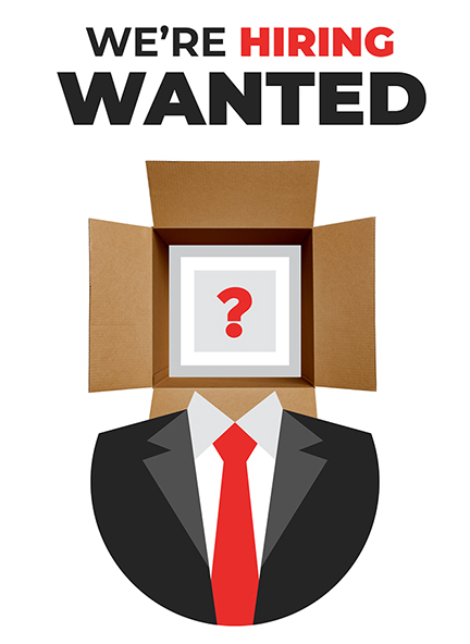 We're Hiring Wanted